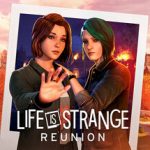 Life is Strange: Reunion